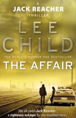 The Affair: (Jack Reacher 16)