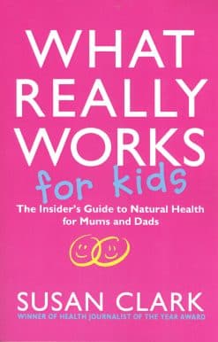 What Really Works For Kids