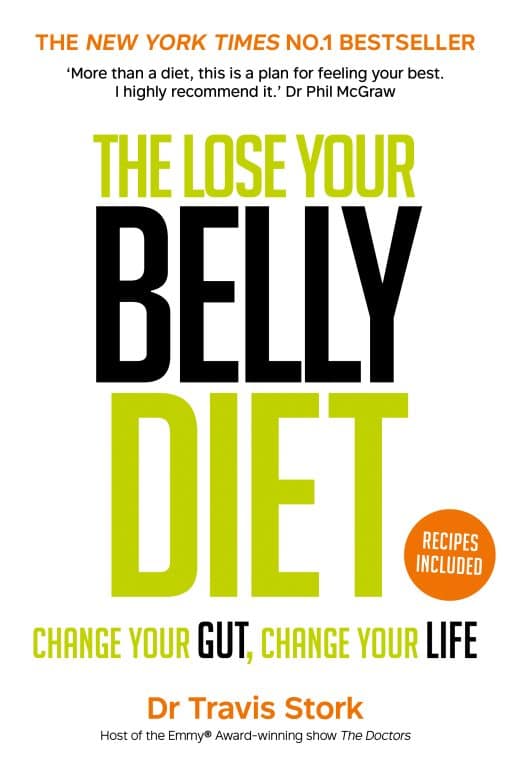 The Lose Your Belly Diet: Change Your Gut, Change Your Life