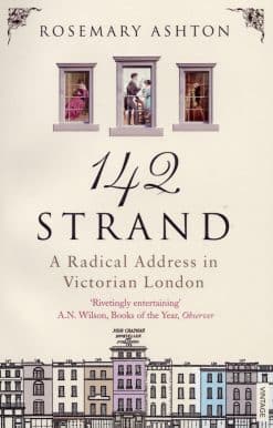 142 Strand: A Radical Address in Victorian London