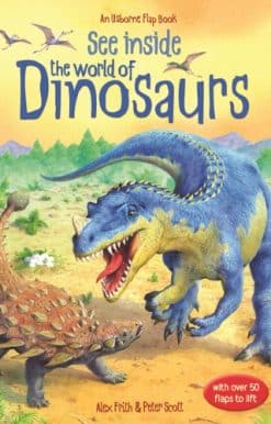 See Inside the World of Dinosaurs