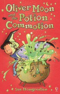 Oliver Moon and the Potion Commotion