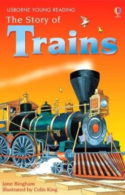 The Story of Trains
