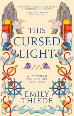 This Cursed Light: The epic romantic fantasy sequel to This Vicious Grace