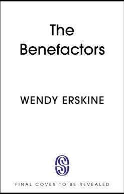 The Benefactors: 'So fresh, so sharp, so wry, so alive' Lucy Caldwell