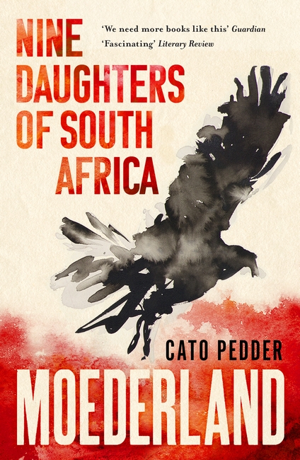 Moederland: Nine Daughters of South Africa