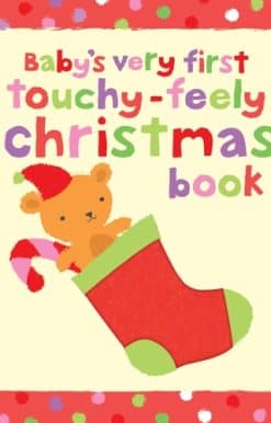 Baby's Very First Touchy-Feely Christmas Book