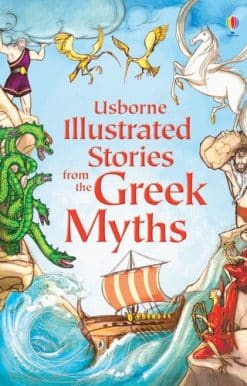 Illustrated Stories from the Greek Myths