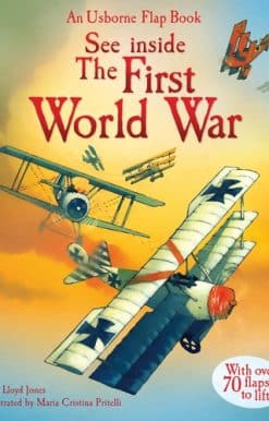 See Inside The First World War