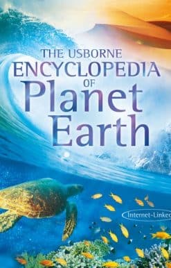 The Usborne Encyclopedia of Planet Earth
