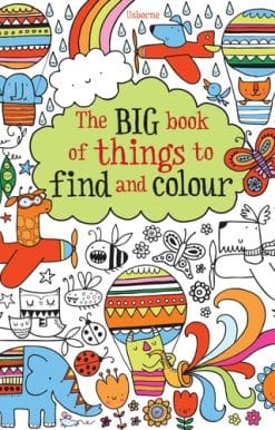 The Big Book of Things to Find and Colour
