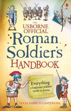 Roman Soldier's Handbook