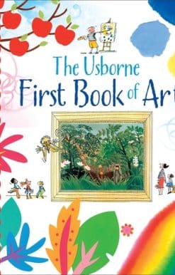 The Usborne First Book of Art