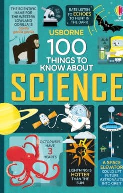 100 Things to Know About Science