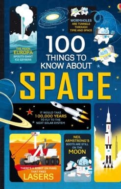 100 Things to Know About Space