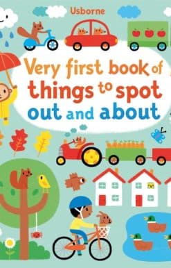 Very First Book of Things to Spot: Out and About