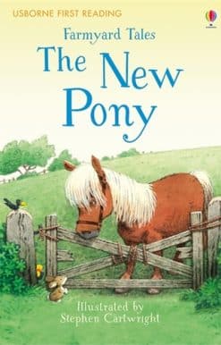 Farmyard Tales The New Pony