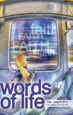 Words of Life May - August 2012