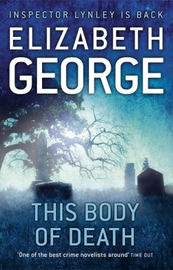 This Body of Death: An Inspector Lynley Novel: 16