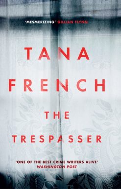 The Trespasser: Dublin Murder Squad: 6. The gripping Richard & Judy Book Club 2017 thriller