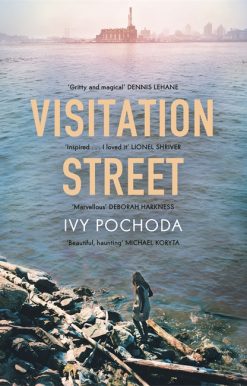 Visitation Street: Two girls disappear on the river. Only one of them comes back