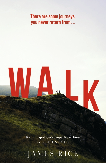Walk: A Novel 1 Walk: A Novel