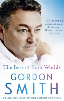 The Best of Both Worlds: The autobiography of the world's greatest living medium