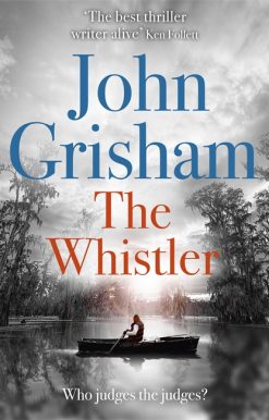 The Whistler: The Number One Bestseller