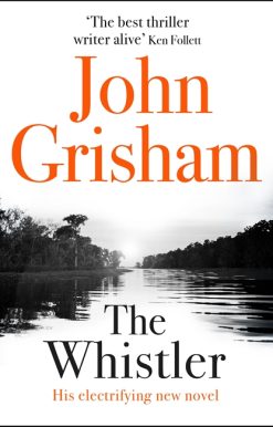 The Whistler: The Number One Bestseller