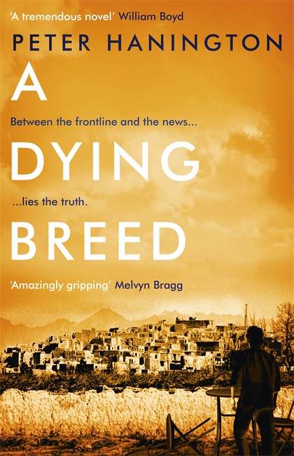 A Dying Breed: A gripping political thriller split between war-torn Kabul and the shadowy chambers of Whitehall