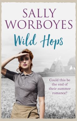 Wild Hops: An enthralling romantic saga and a vibrant tale of illicit love, friendship and the East End