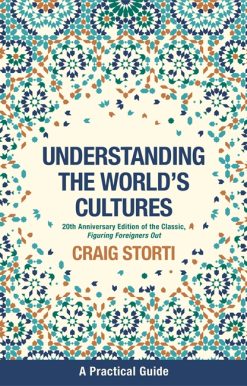 Understanding the World's Cultures: A Practical Guide