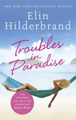 Troubles in Paradise: Book 3 in NYT-bestselling Paradise series from the author of THE PERFECT COUPLE, now a major Netflix series