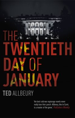 The Twentieth Day of January: The Inauguration Day thriller