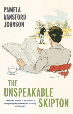 The Unspeakable Skipton: The Modern Classic