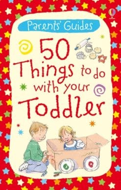 50 things to do with your toddler