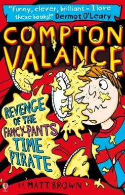 Compton Valance - Revenge of the Fancy-Pants Time Pirate