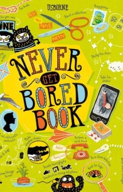 Never Get Bored Book
