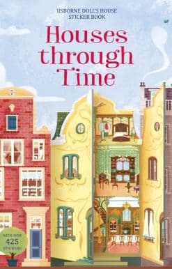 Houses Through Time Sticker Book