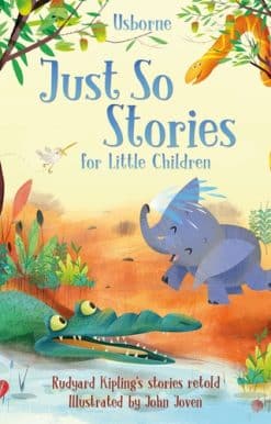 Just So Stories for Little Children