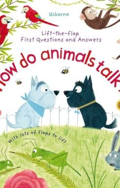 First Questions and Answers: How Do Animals Talk?