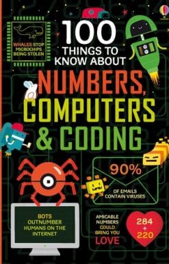 100 Things to Know About Numbers, Computers & Coding