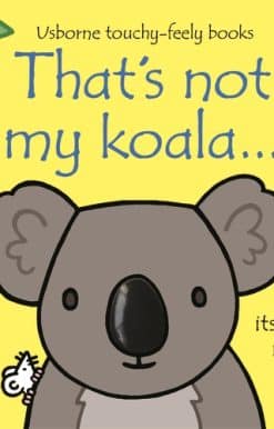 That's not my koala...