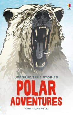 True Stories of Polar Adventures