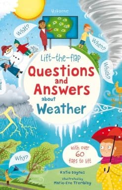 Lift-the-flap Questions and Answers about Weather