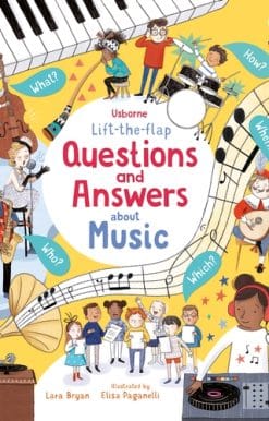 Lift-the-flap Questions and Answers About Music