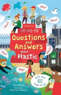 Lift-the-Flap Questions and Answers about Plastic