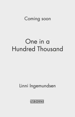 One in a Hundred Thousand