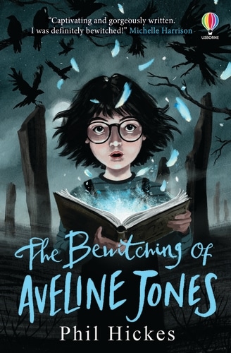 9781474972154 The Bewitching of Aveline Jones