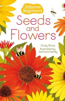 Seeds and Flowers